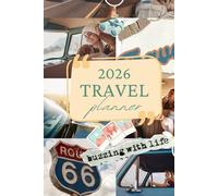 My 2026 Travel Planner: Plan Trips, Track Itineraries, Manage Budgets & Capture Travel Memories