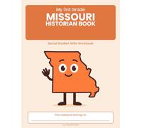 My 3rd Grade Missouri Historian Book