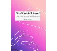 My 5-Minute Daily Journal
