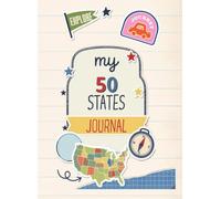 My 50 States Journal: Explore, Color, and Learn About All 50 States
