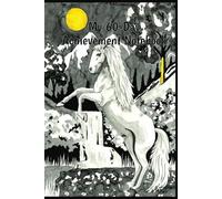 My 60-Day Achievement Notebook: Horse at Night Artistic Cover Journal Based on Originals MariDani Art with Daily To-Do List Planner, Habit, Mood and Water Trackers to Plan, Reflect, and Track Success