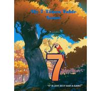 My 7 Times Table Game.: “it’ is just as it said-a game!” (The everyday simple FUN maths series.)