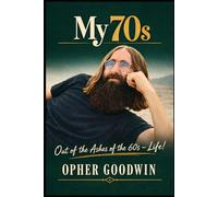 My 70s: Out of the Ashes of the 60s - Life!