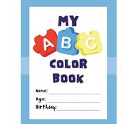 My ABC Color Book (Coloring Book for Ages 3-7)