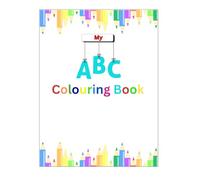 My ABC coloring book: Fun and Engaging Coloring Adventures from A to Z!