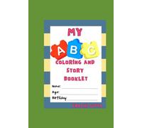 My ABC coloring book: Learn. Color. Smile.