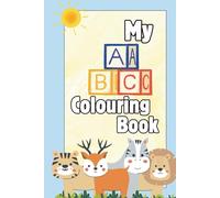 My ABC Coloring Book: Letters, Words & Creativity!: A Fun and Educational Coloring Journey for Toddlers and Preschoolers