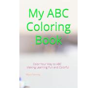 My ABC Coloring Booklet: ABC coloring book