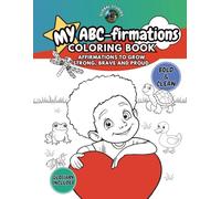 My ABC-firmations: ABC Affirmation Coloring Book for Boys Ages 4-8 | Positive Coloring Pages to Build Confidence and Self-Esteem