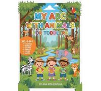MY ABC WiTH ANIMALS FOR TODDLERS: XXL 6 IN 1