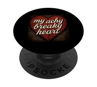 My Achy Breaky Heart - Letra genial PopSockets PopGrip Adhesivo