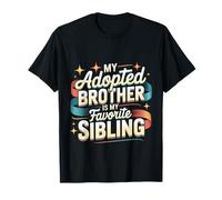 My Adopted Brother Is My Favorite Sibling Broma de Broma Camiseta