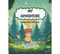 My Adventure: A Gentle Early Learning Book for Everyday Adventures