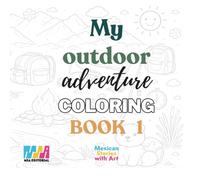 My Adventure Coloring Book 1: Learning is an adventure! (My Bilingual Coloring and Activity Book)