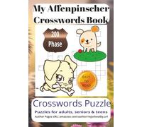 My Affenpinscer Crossword Book: Easy-to-Read Affenpinscher Crossword Search Puzzles celebrating playful pups, college football fun, and festive ... vacations, holidays, and relaxing downtime.