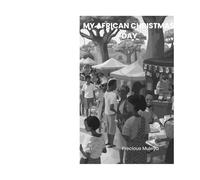 My African Christmas Day: A Village Christmas Story (Santa & Winter Magic)