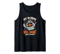 My Alarms Will Haunt Your Dreams - Camiseta Divertida de Halloween para Enfermera Camiseta sin Mangas