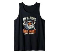 My Alarms Will Haunt Your Dreams - Camiseta Divertida de Halloween para Enfermera Camiseta sin Mangas