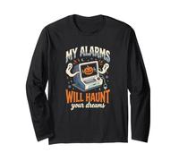 My Alarms Will Haunt Your Dreams - Camiseta Divertida de Halloween para Enfermera Manga Larga