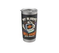 My Alarms Will Haunt Your Dreams - Camiseta divertida de Halloween para enfermera Vaso térmico de acero inoxidable de doble pared
