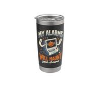 My Alarms Will Haunt Your Dreams - Camiseta divertida de Halloween para enfermera Vaso térmico de acero inoxidable de doble pared