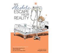 My Alcoholic Escape from Reality: 4 (My Lesbian Experience with Loneliness)