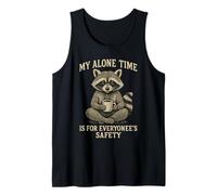 My Alone Time Is For Everyonees Safety Raccoon Camiseta sin Mangas