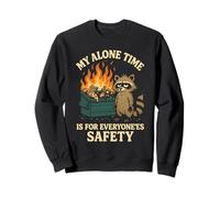 My Alone Time Is For Everyonees Safety Raccoon Sudadera