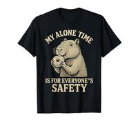 My Alone Time Is For Everyones Safety Capybara Camiseta