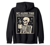 My Alone Time Is For Everyones Safety Skeleton Coffee Sudadera con Capucha