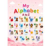 My Alphabet A to Z: Coloring and Activity Book