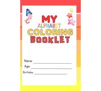 My Alphabet Coloring Booklet