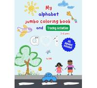 My Alphabet Jumbo Coloring Book and Tracing activities