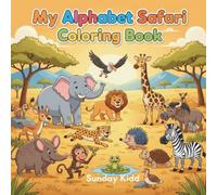 My Alphabet Safari Coloring Book