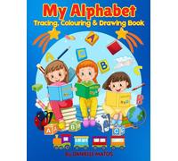 My Alphabet, Tracing & Colouring Book