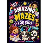 My Amazing Maze Ages 6-7 (Bright Minds Activity Series)