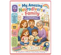 My Amazing Neurodiverse Family: A Coloring Storybook for Siblings of Autistic Children