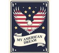 My american Dream-writing journal: 90 GSM, Ruled, paperback