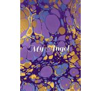 My Angel Journal: A Soft and Elegant Lined Notebook for Journaling, Reflections, and Daily Notes