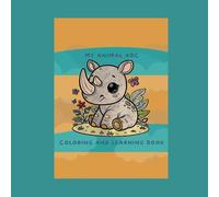 My Animal ABC: Coloring and Learning Book