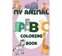 My Animal ABC Coloring Book