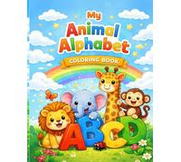 My Animal Alphabet: Coloring Book