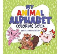 My Animal Alphabet: Coloring Book