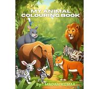 MY ANIMAL COLOURING BOOK