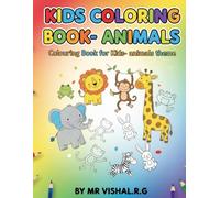 My Animal Friends - Fun Coloring Book for Kids Ages 3-8: A Creative Animal Coloring Book with Lions, Elephants, Bunnies, Dinosaurs, and More - Perfect ... Simple, and Fun Designs for Early Learning
