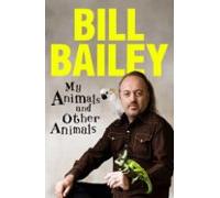 My Animals And Other Animals (ebook)