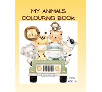 MY ANIMALS COLOURING BOOK