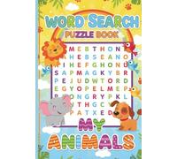 My Animals Word Search Puzzle: Word Search Puzzle With Easy to read Print about Wildlife, Nature, Animal Kingdom and More | 6x9 inches ,121 pages | ... Holidays, Relaxing Puzzles for All Ages.