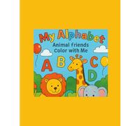My aphabet animal friends color with me