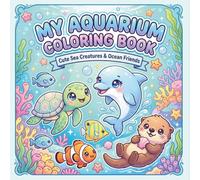 My Aquarium Coloring Book (Kawaii Animal Series)
